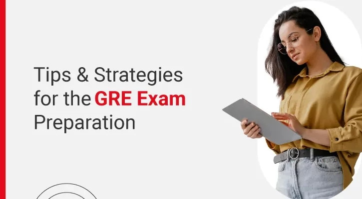 Important GRE Exam Strategies for Effective Exam Preparation - ILM Blog